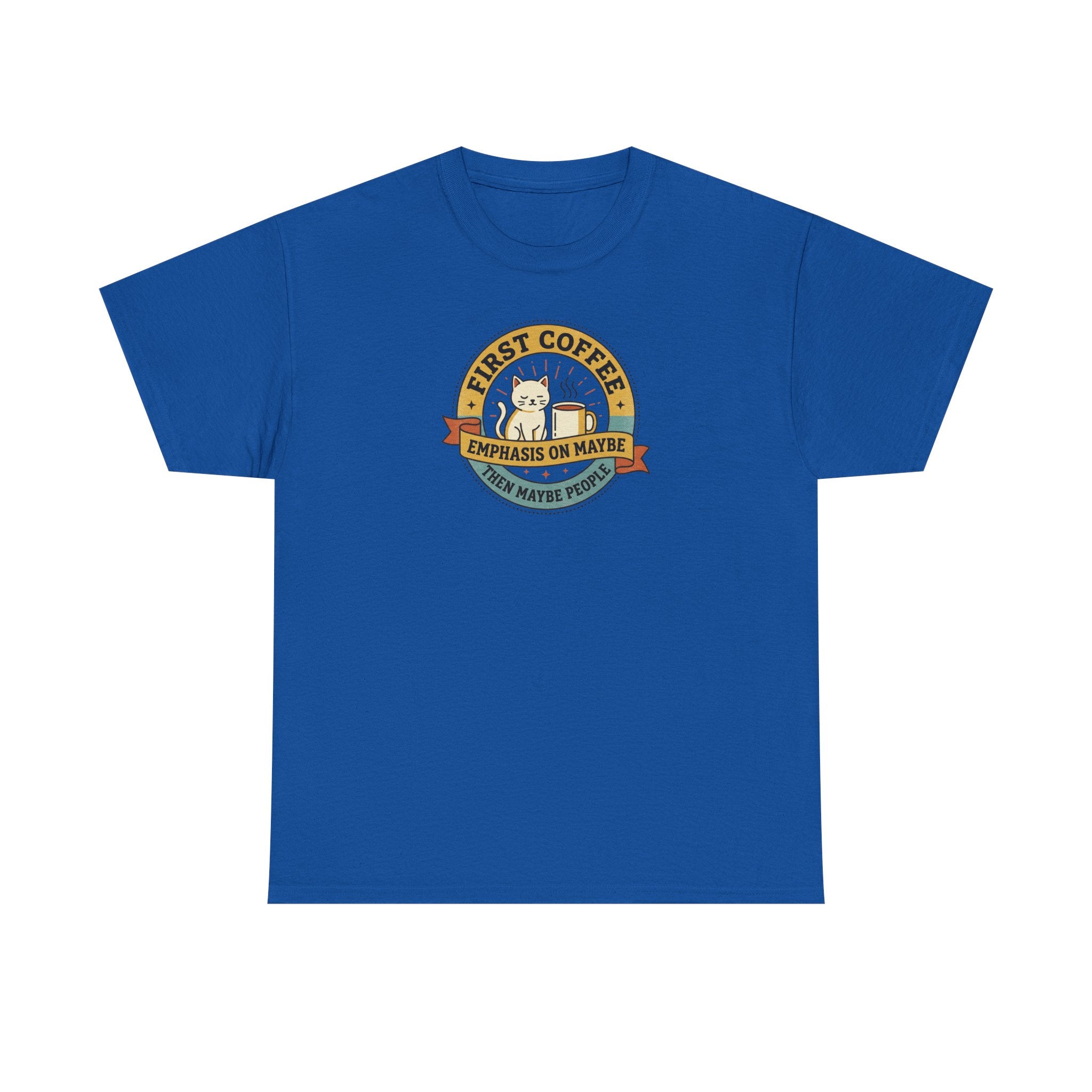 Royal blue T-shirt with round “First Coffee” coffee logo graphic on chest.