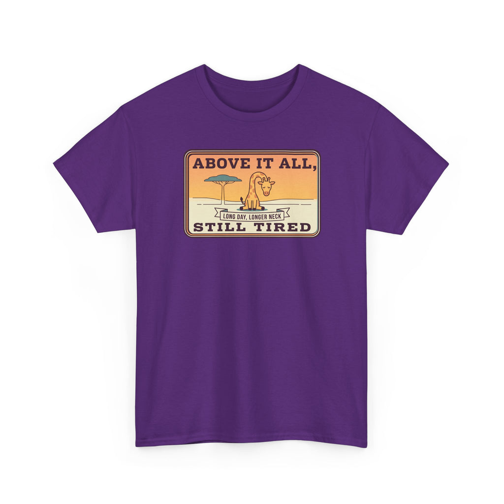 Purple graphic T-shirt with “Above It All, Still Tired” emblem