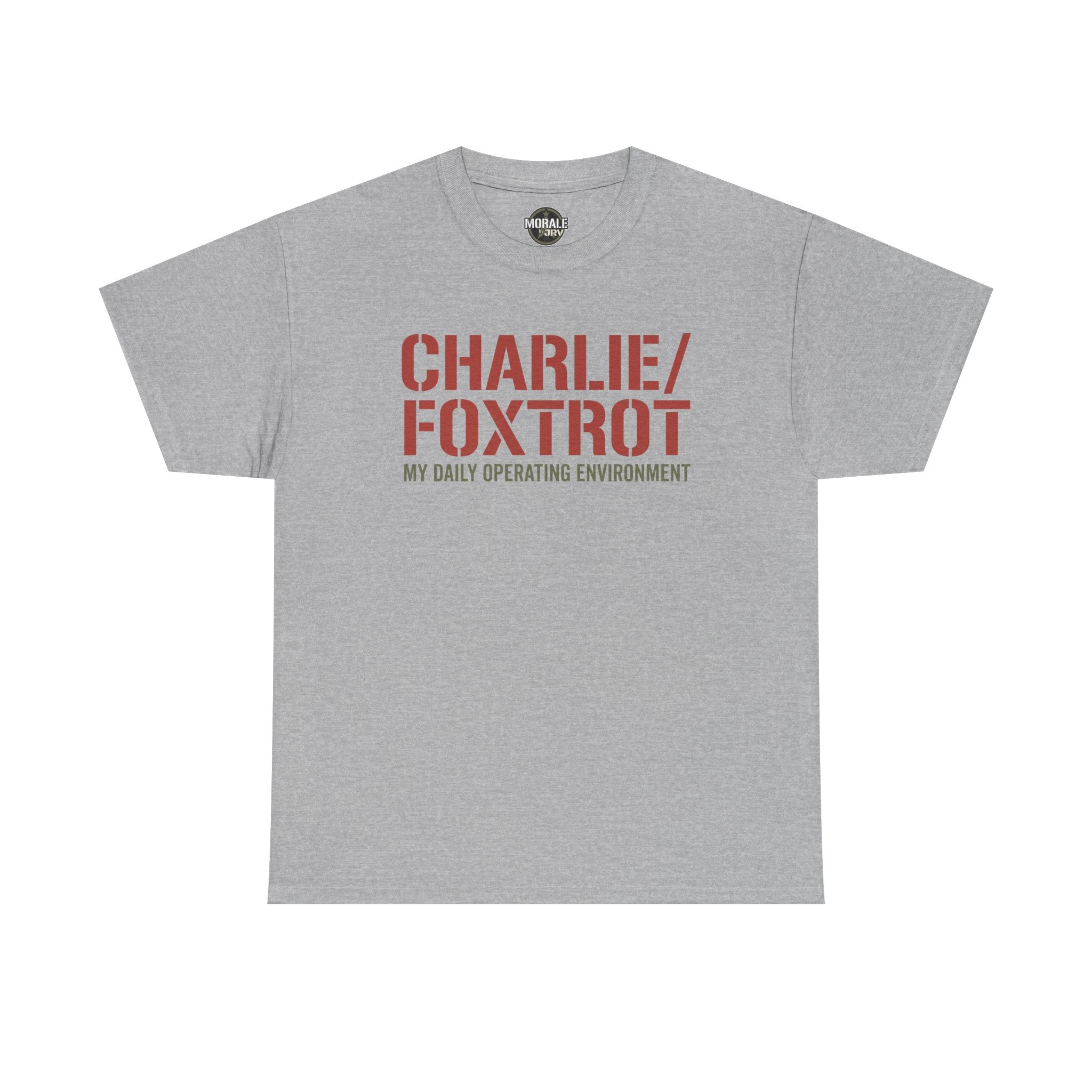 Gray T-shirt with “CHARLIE/FOXTROT” slogan and “MY DAILY OPERATING ENVIRONMENT” print