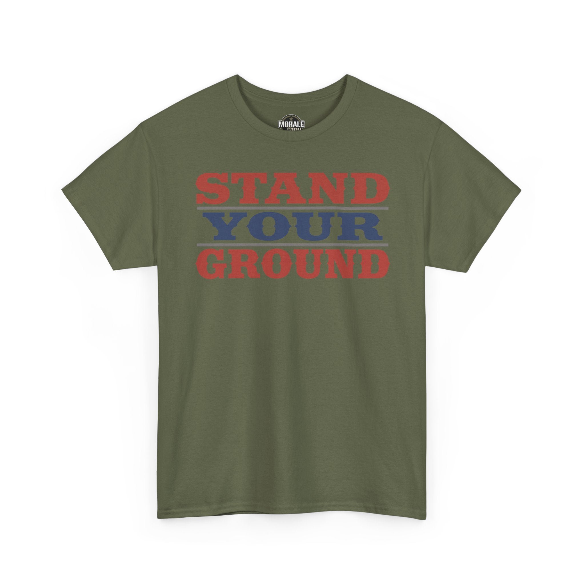 Military green T-shirt with bold vintage “STAND YOUR GROUND” text graphic on front