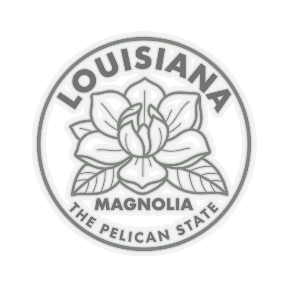 Transparent vinyl round sticker featuring gray magnolia petals and Louisiana “the pelican state”