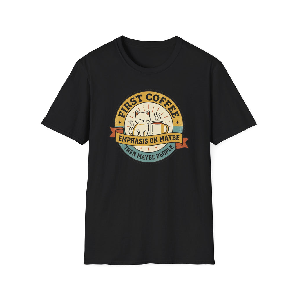Black short-sleeve T-shirt with front cat coffee graphic and “Emphasis on Maybe”