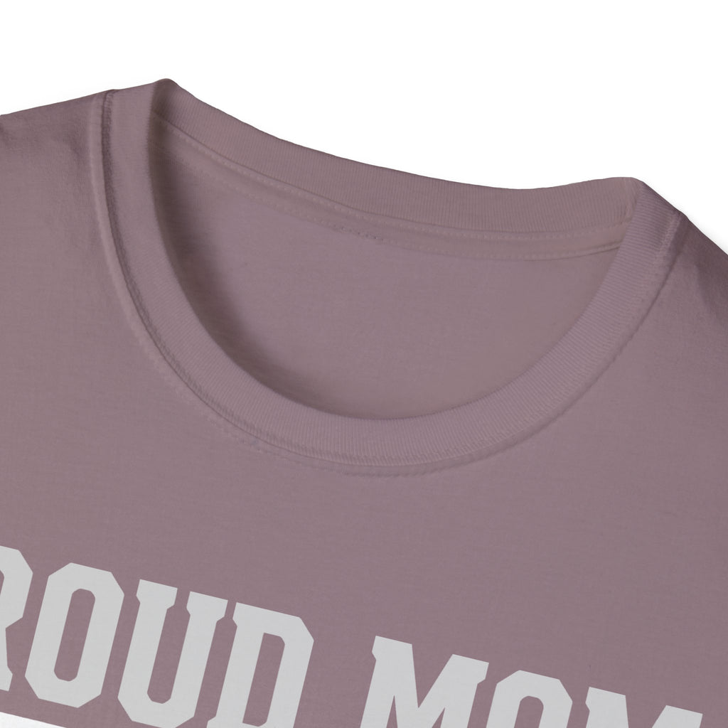 Proud Mom of a Soldier T-Shirt - Military Mom Tee