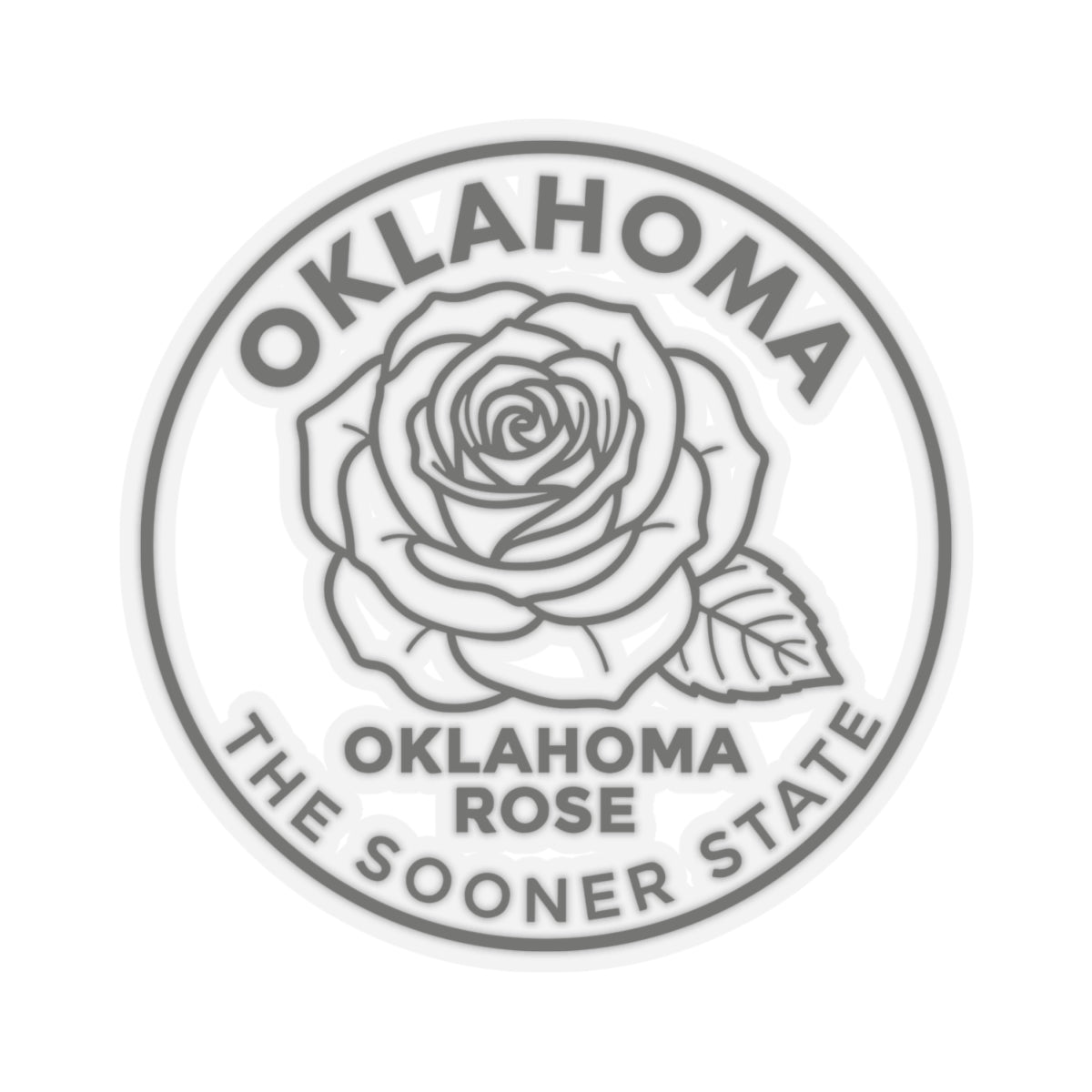 Transparent vinyl round Oklahoma rose decal with line-art rose, leaf, and slogan text ring