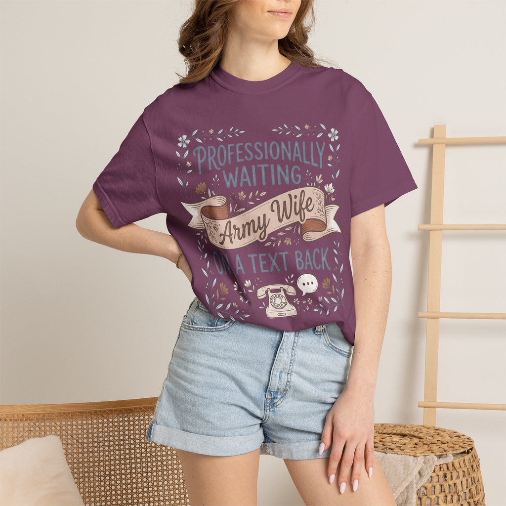Purple T-shirt with 'Professionally Waiting' and 'Army Wife' text; 'A TEXT BACKS'.