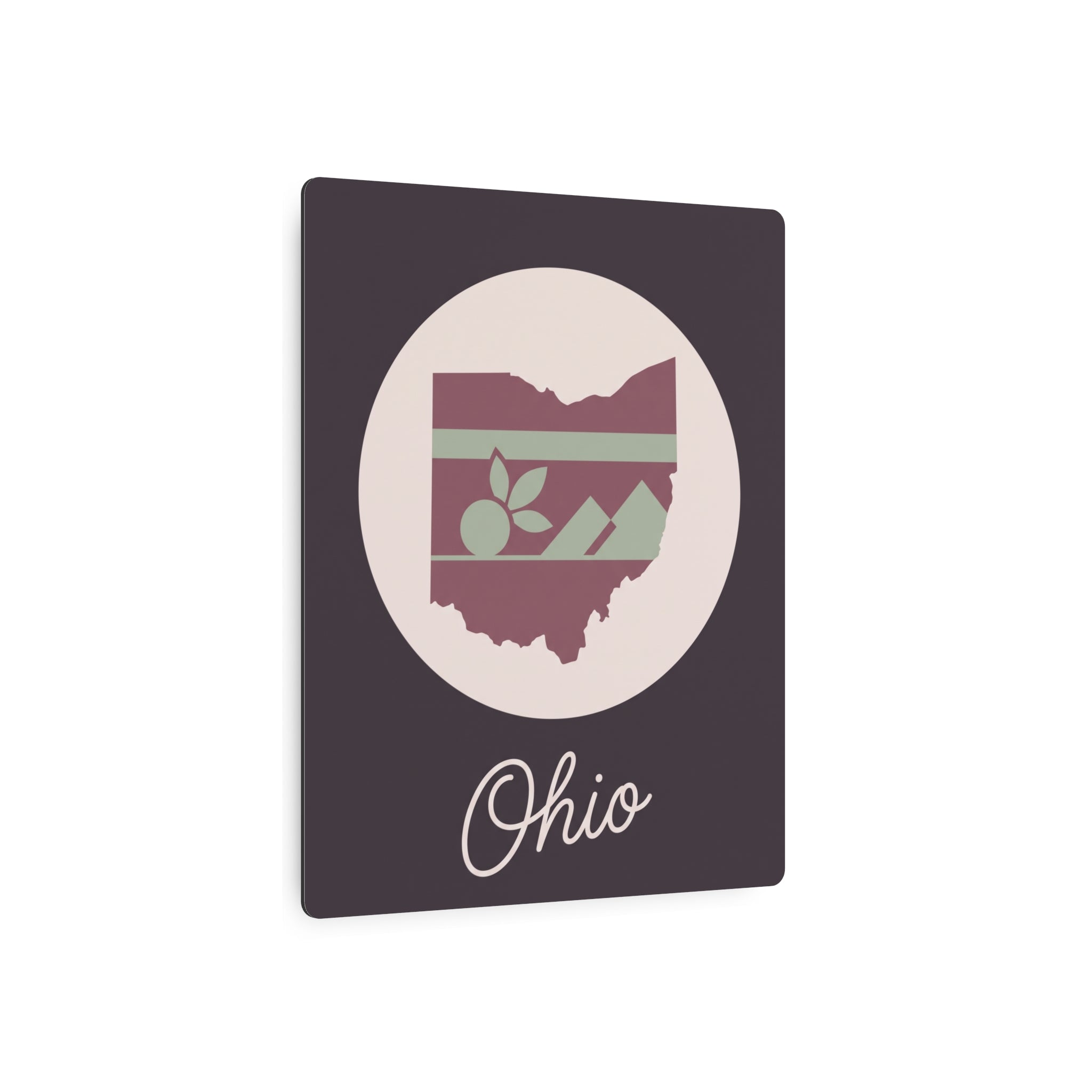 Mauve square metal sign featuring Ohio silhouette emblem and cursive 'Ohio' text