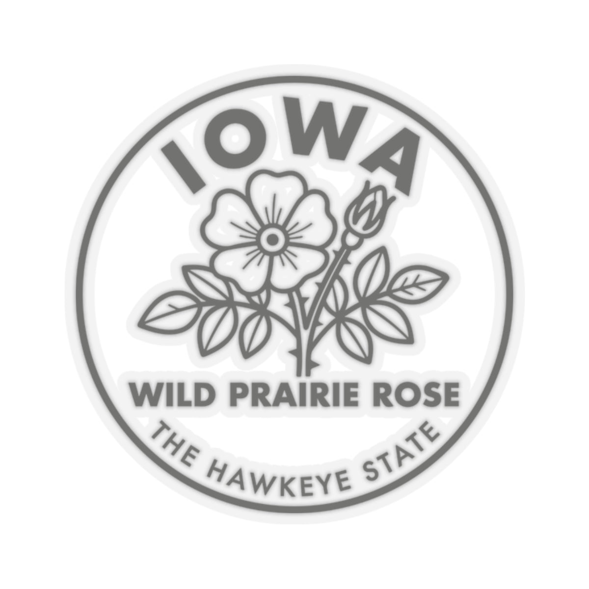 Transparent circular vinyl sticker with Iowa lettering and wild prairie rose text
