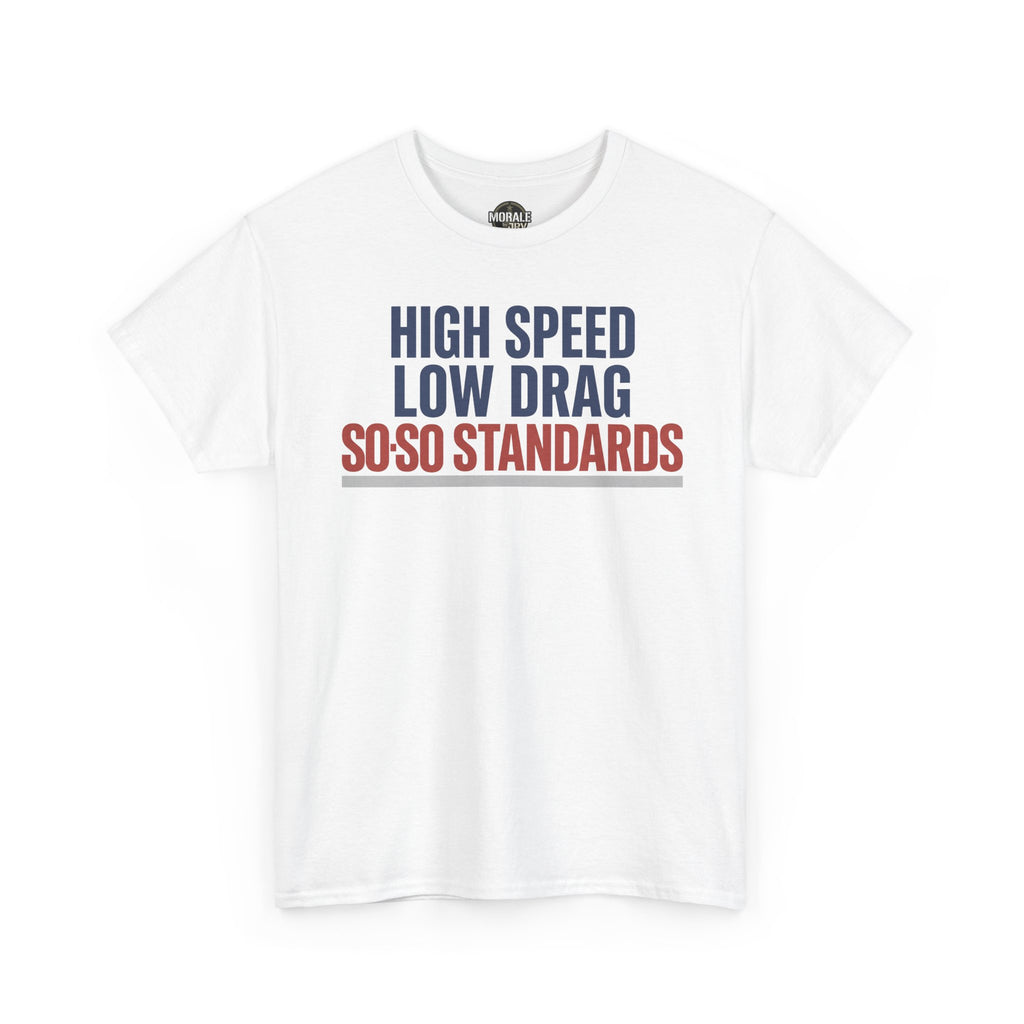 White crew-neck T-shirt with multicolor "High Speed Low Drag" slogan graphic