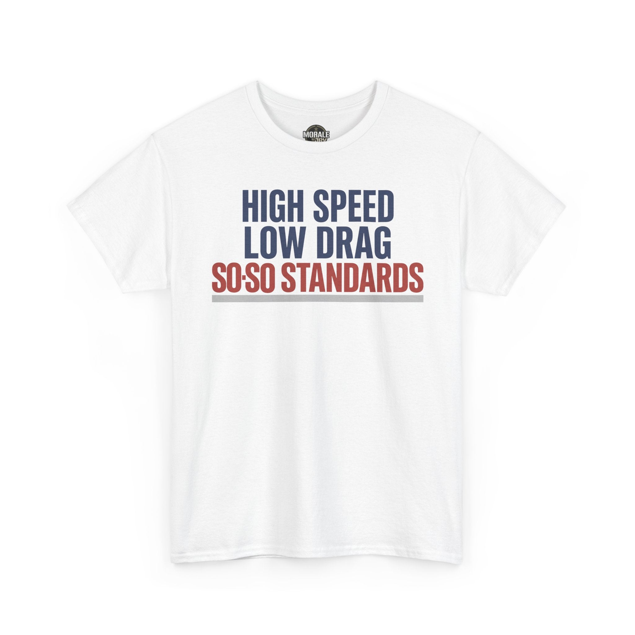 White crew-neck T-shirt with multicolor "High Speed Low Drag" slogan graphic