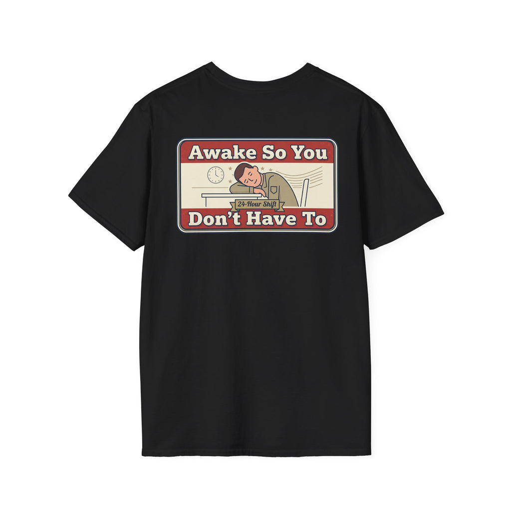 Black t-shirt with colorful back graphic text: “Awake So You Don’t Have To”