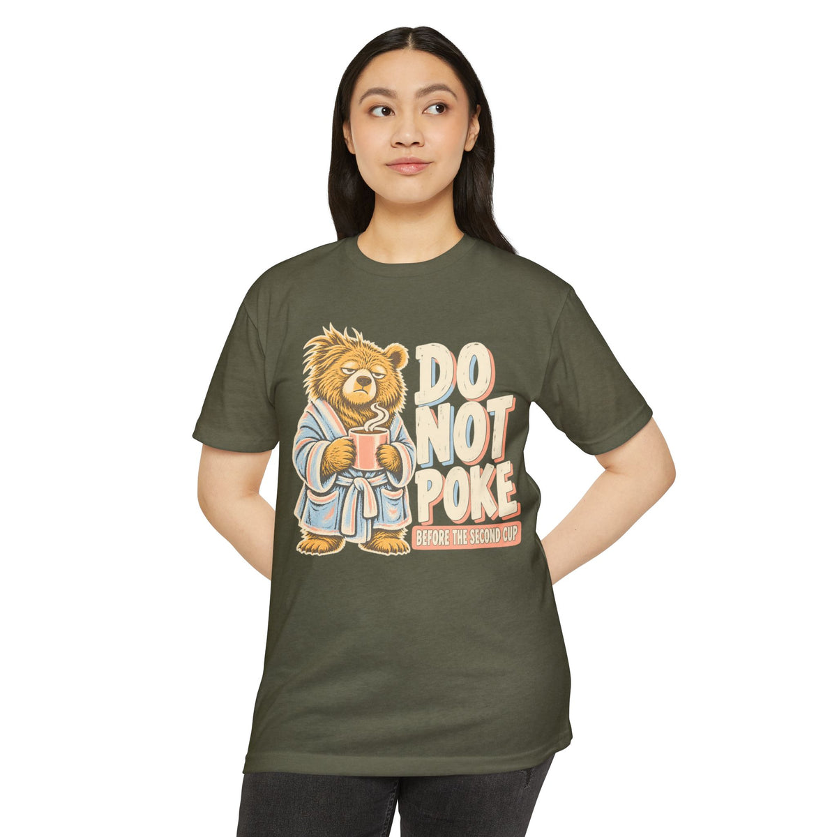 Olive green women’s T-shirt with grumpy bear graphic and “DO NOT POKE” front print