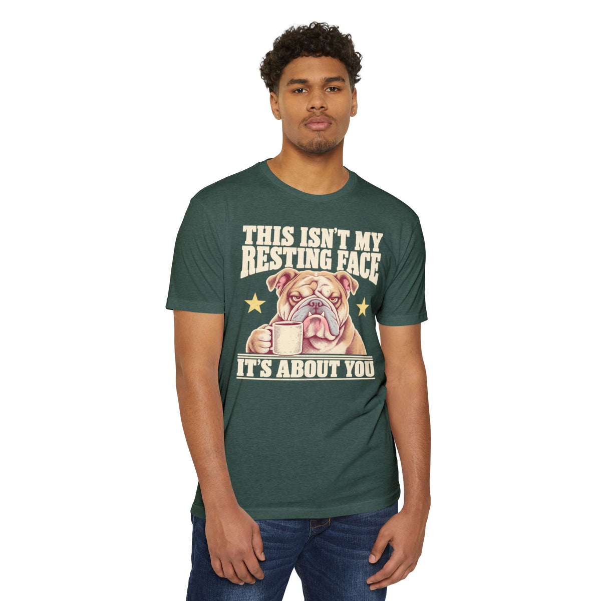 Unisex dark green T-shirt with grumpy bulldog holding a coffee mug graphic and text