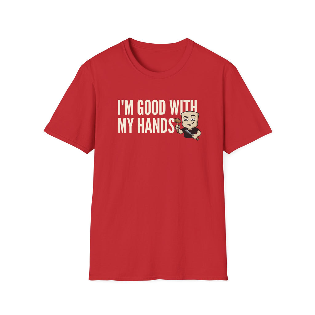 Red T-shirt with 'I'm good with my hands' text and carpenter graphic