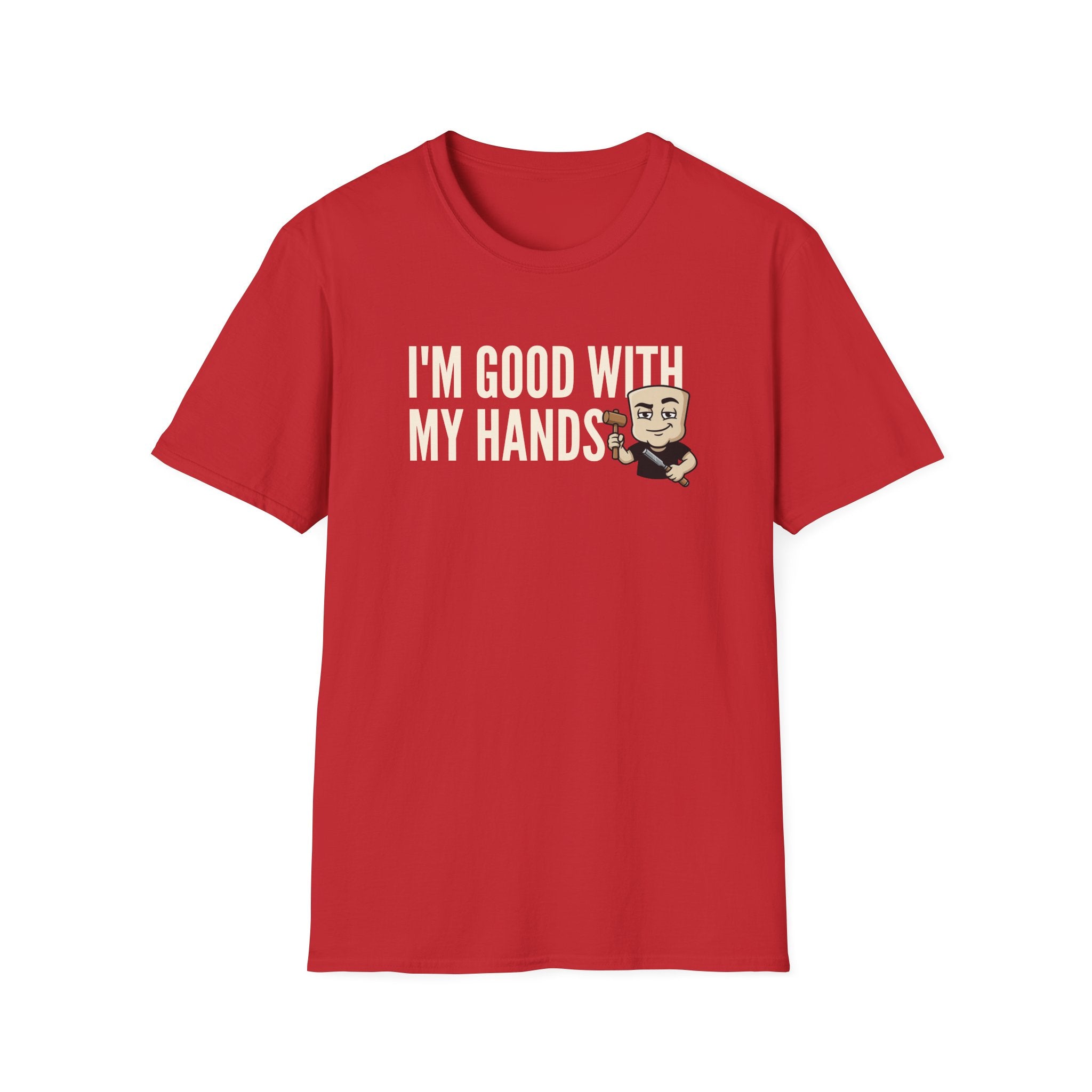Red T-shirt with 'I'm good with my hands' text and carpenter graphic