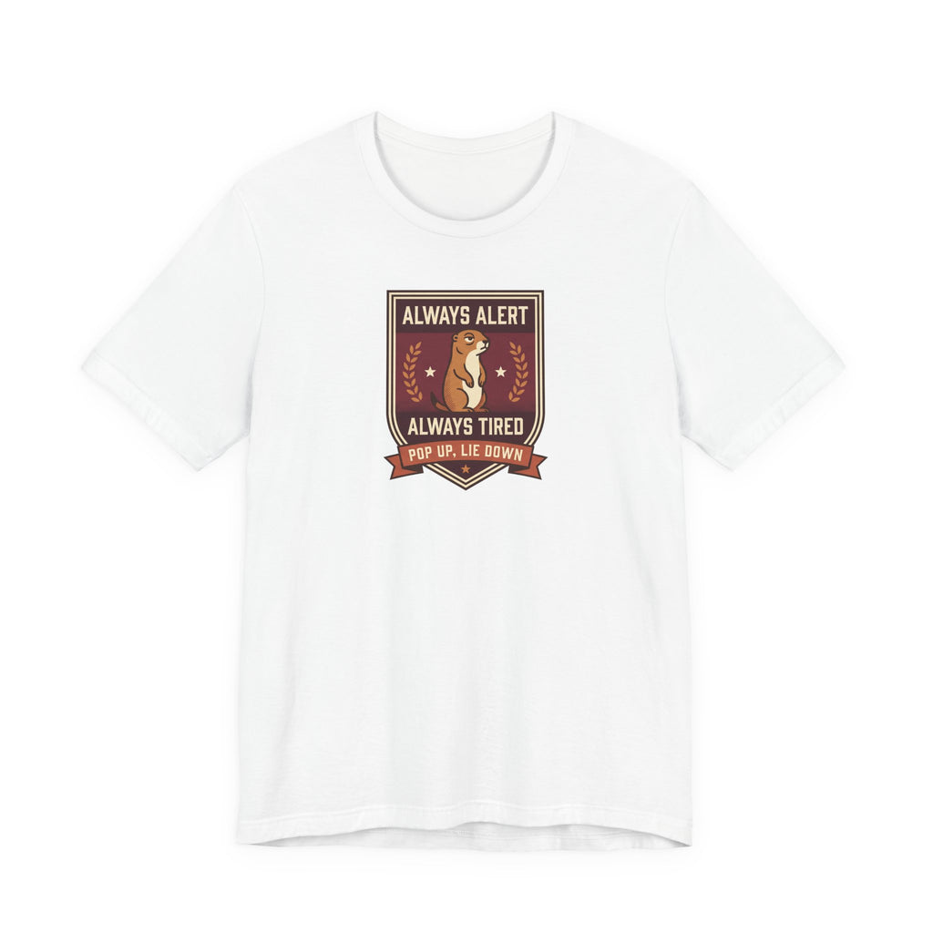 White T-shirt with squirrel crest badge graphic and “Always Alert Always Tired” text