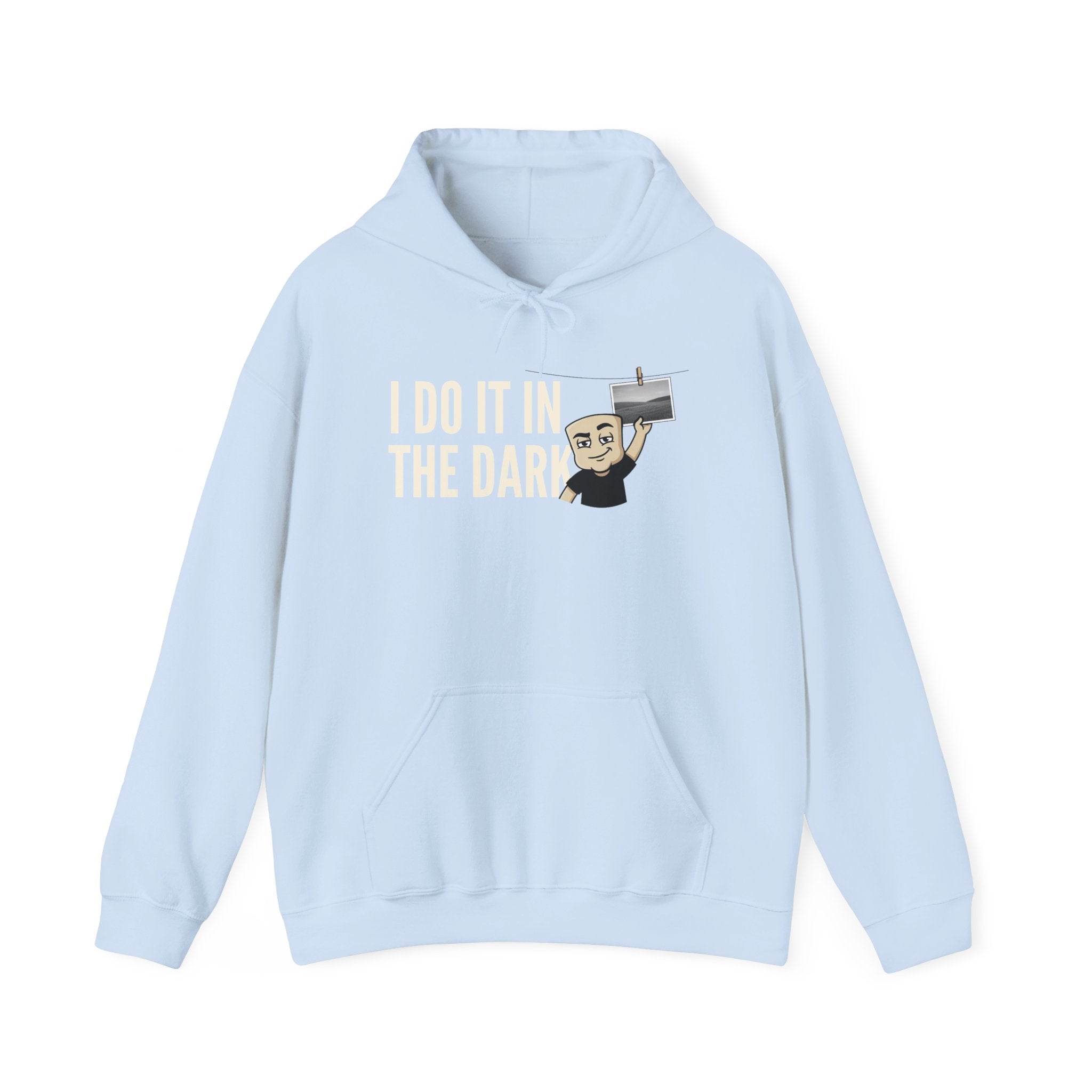 Light blue hoodie with front pocket and drawstring, 'I DO IT IN THE DARK' graphic