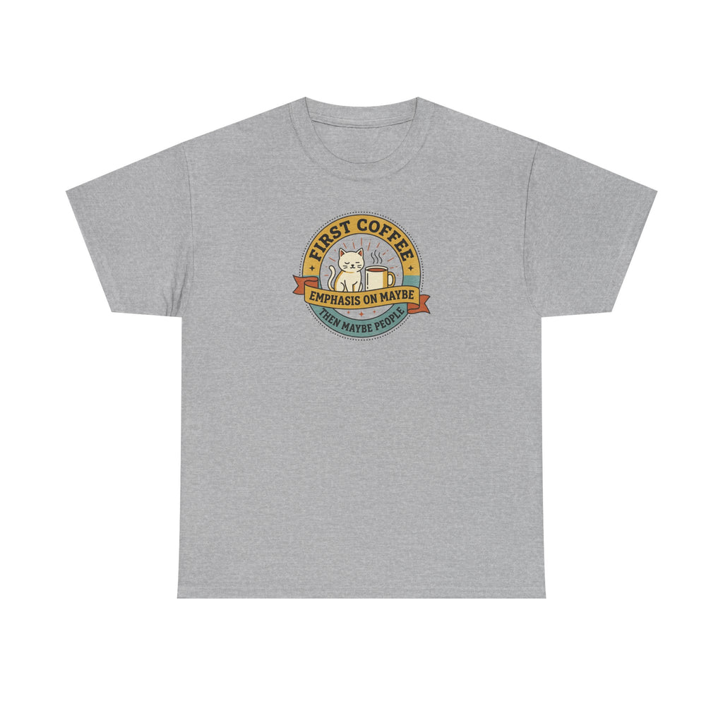 Light gray T-shirt with round “First Coffee” coffee logo graphic on chest.