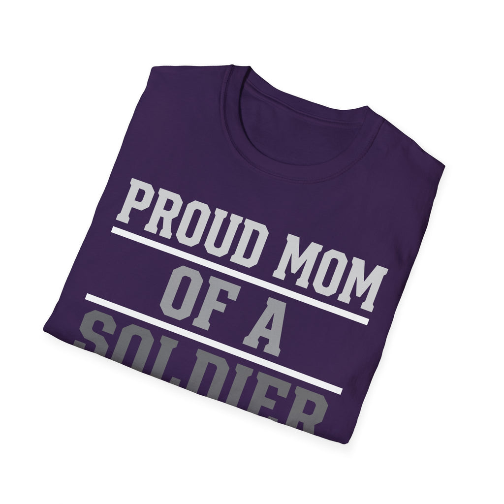 Proud Mom of a Soldier T-Shirt - Military Mom Tee