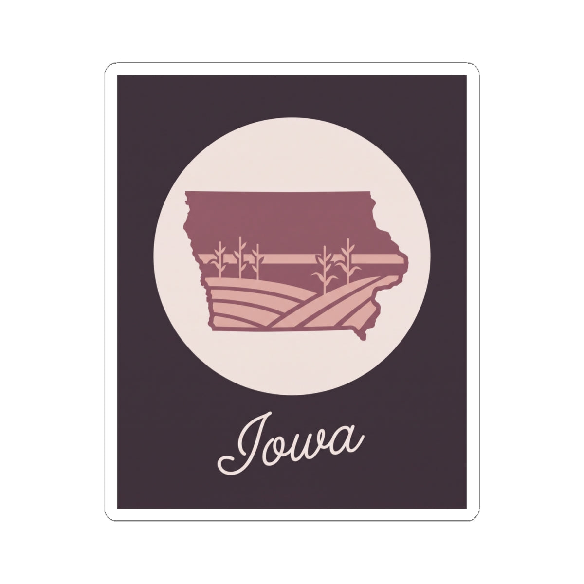 Iowa state silhouette mauve vinyl decal with “Iowa” script, pale circular badge, square white border