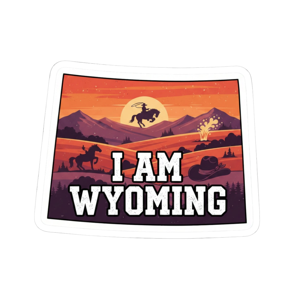 Wyoming sticker: 'I AM WYOMING' over mountain sunset with buffalo rider graphic.