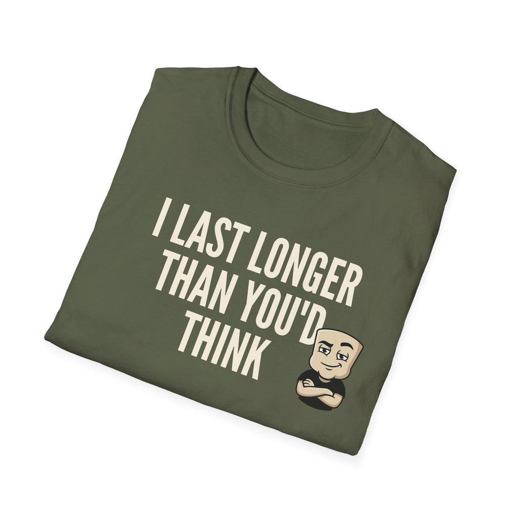 Military green T-shirt with "I LAST LONGER THAN YOU'D THINK" quote and cartoon face graphic