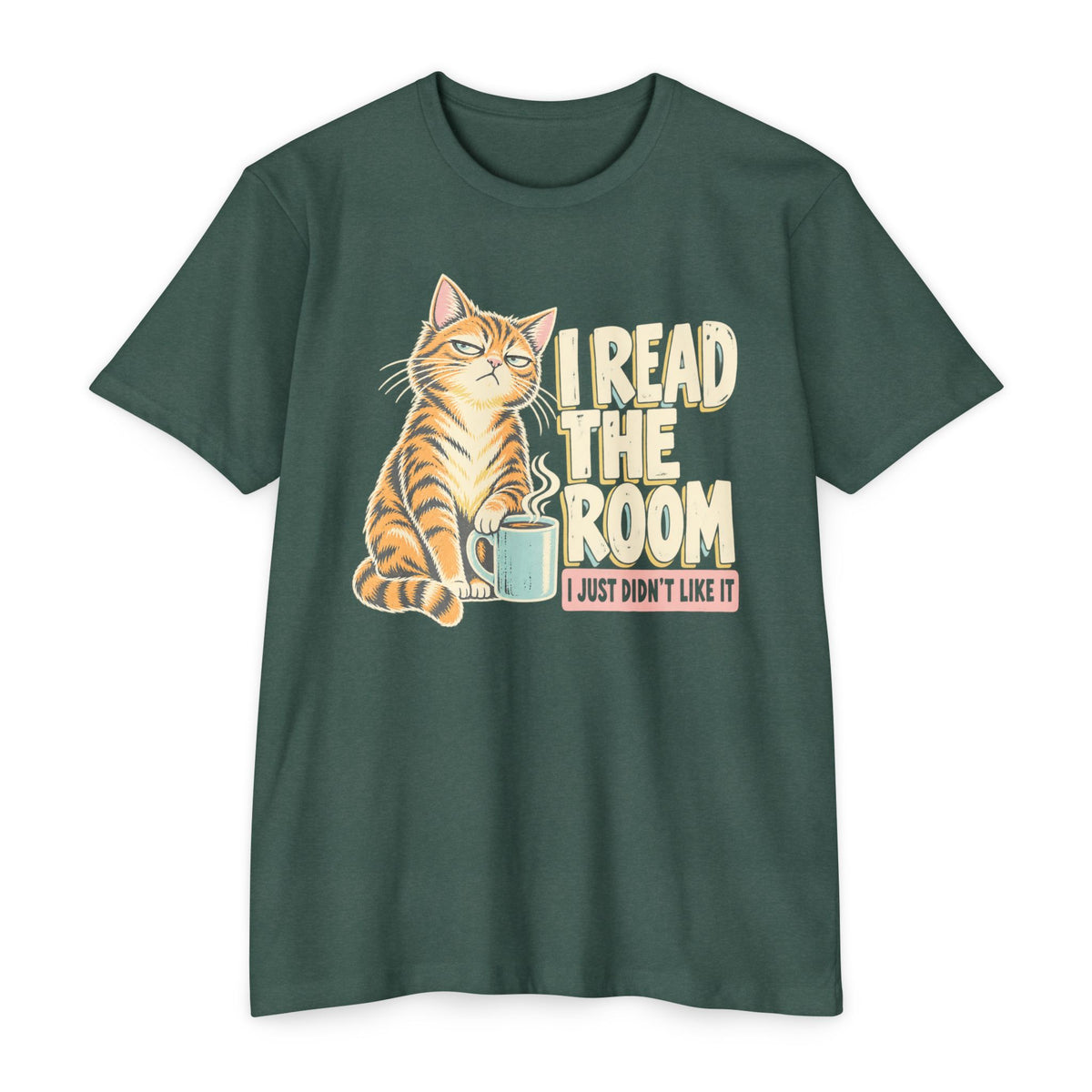 Dark green crew-neck short-sleeve cat T-shirt with “I Read the Room” graphic and mug