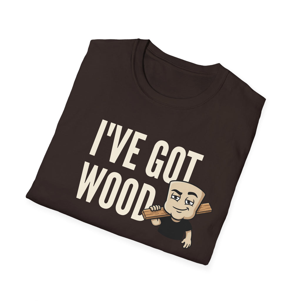 Dark brown T-shirt with "I've Got Wood" graphic and cartoon woodworker holding a tool.