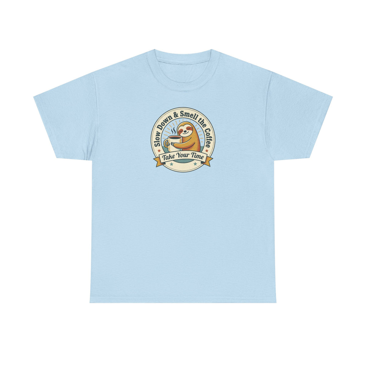 Light blue sloth graphic T-shirt with round “Take Your Time” badge logo on chest