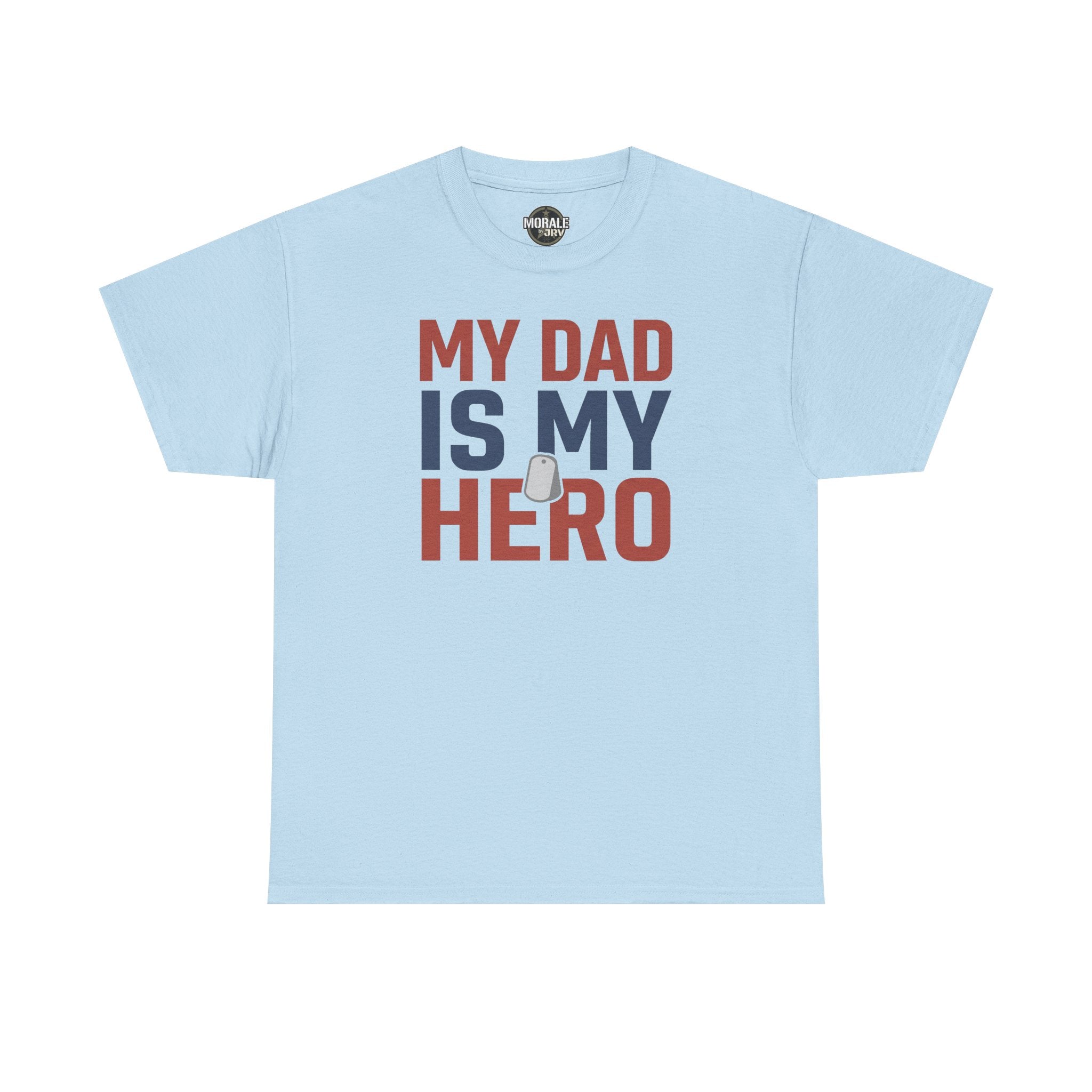 Men's light blue graphic T-shirt with 'MY DAD IS MY HERO' text and dog tag icon