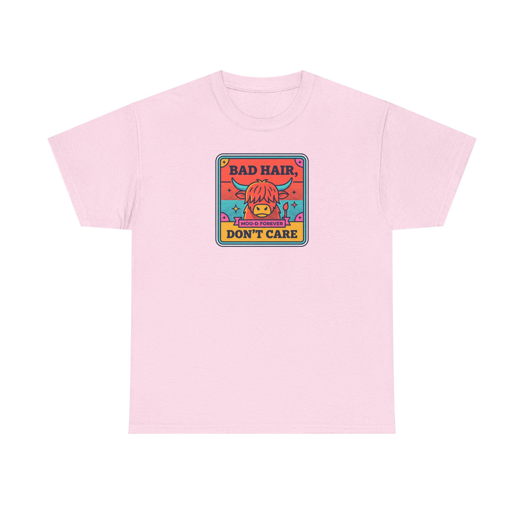 Light pink t-shirt with square cow graphic reading “Bad Hair Don’t Care”.