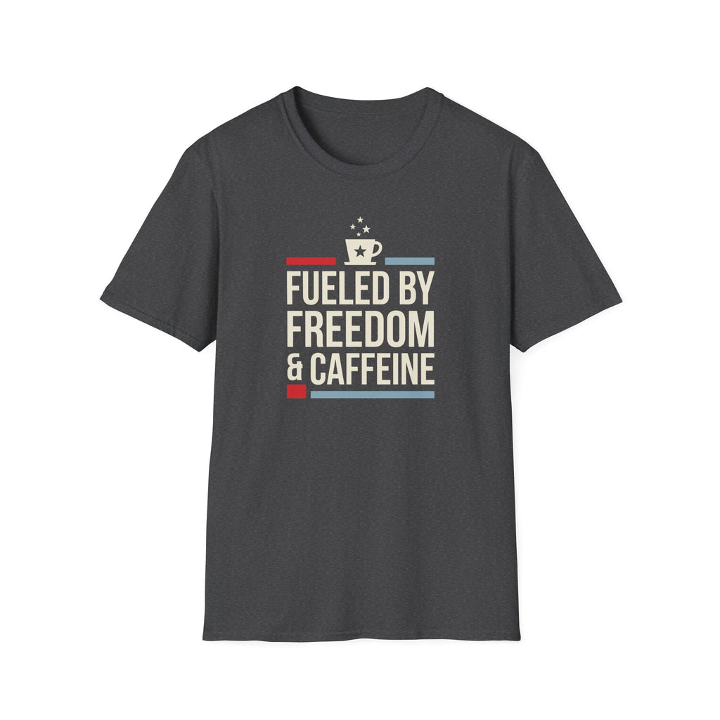 Charcoal crew-neck t-shirt with colorful "Fueled by Freedom & Caffeine" front graphic