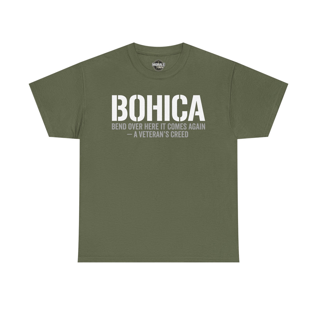 Military green BOHICA graphic T-shirt with large BOHICA and creed text front print