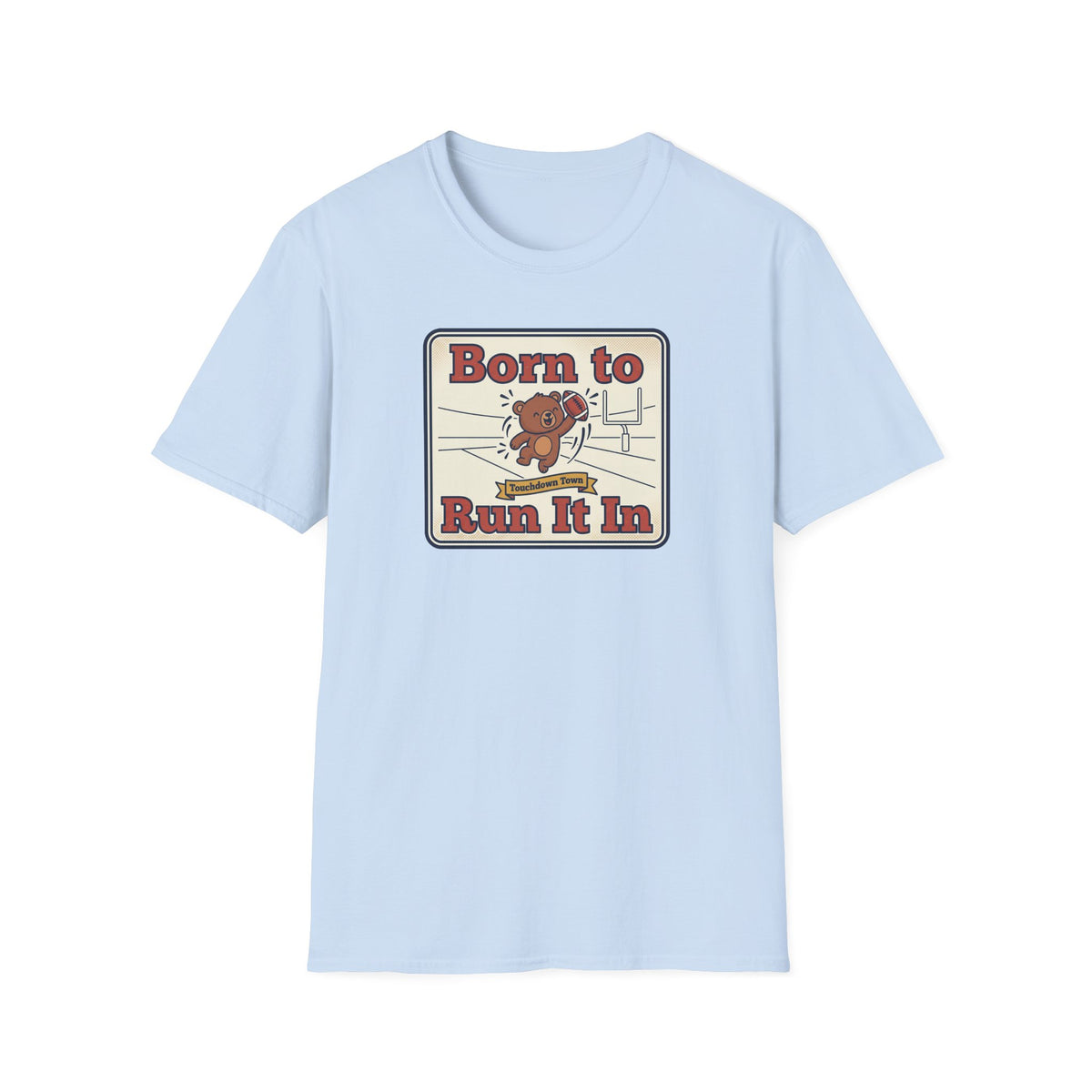 Unisex light blue crewneck tee with football bear “Born to Run It In” graphic front