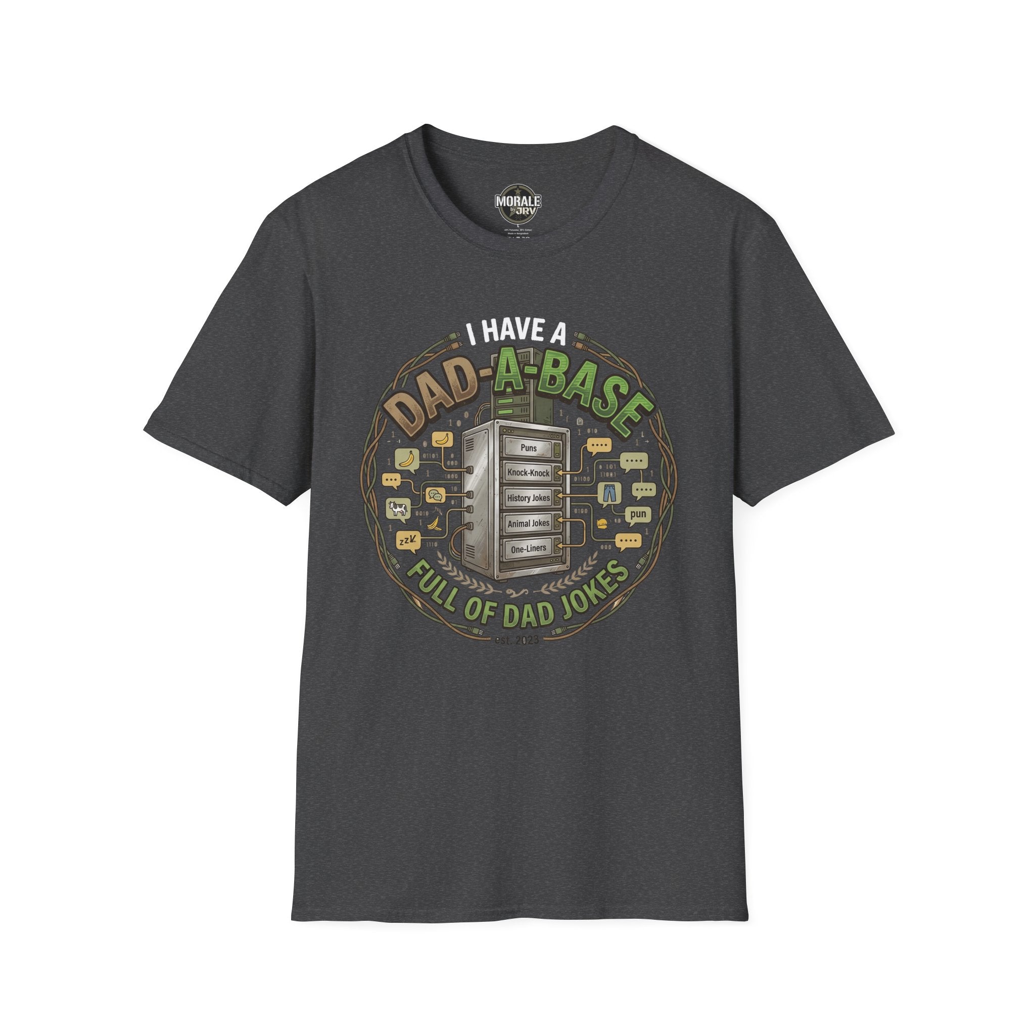 Dark Heather T-shirt with “Dad-A-Base” dad jokes circular graphic on the chest
