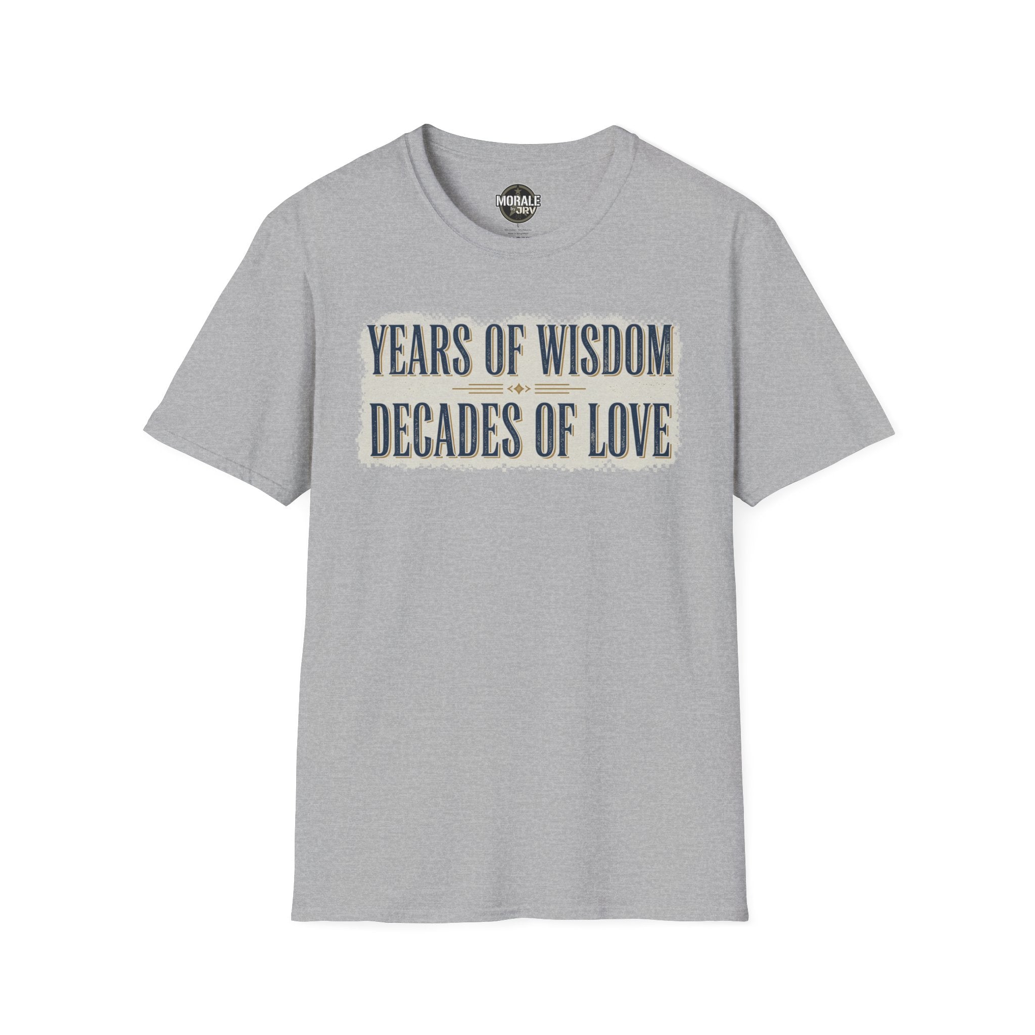 Sport grey T-shirt with "YEARS OF WISDOM" and "DECADES OF LOVE" front print
