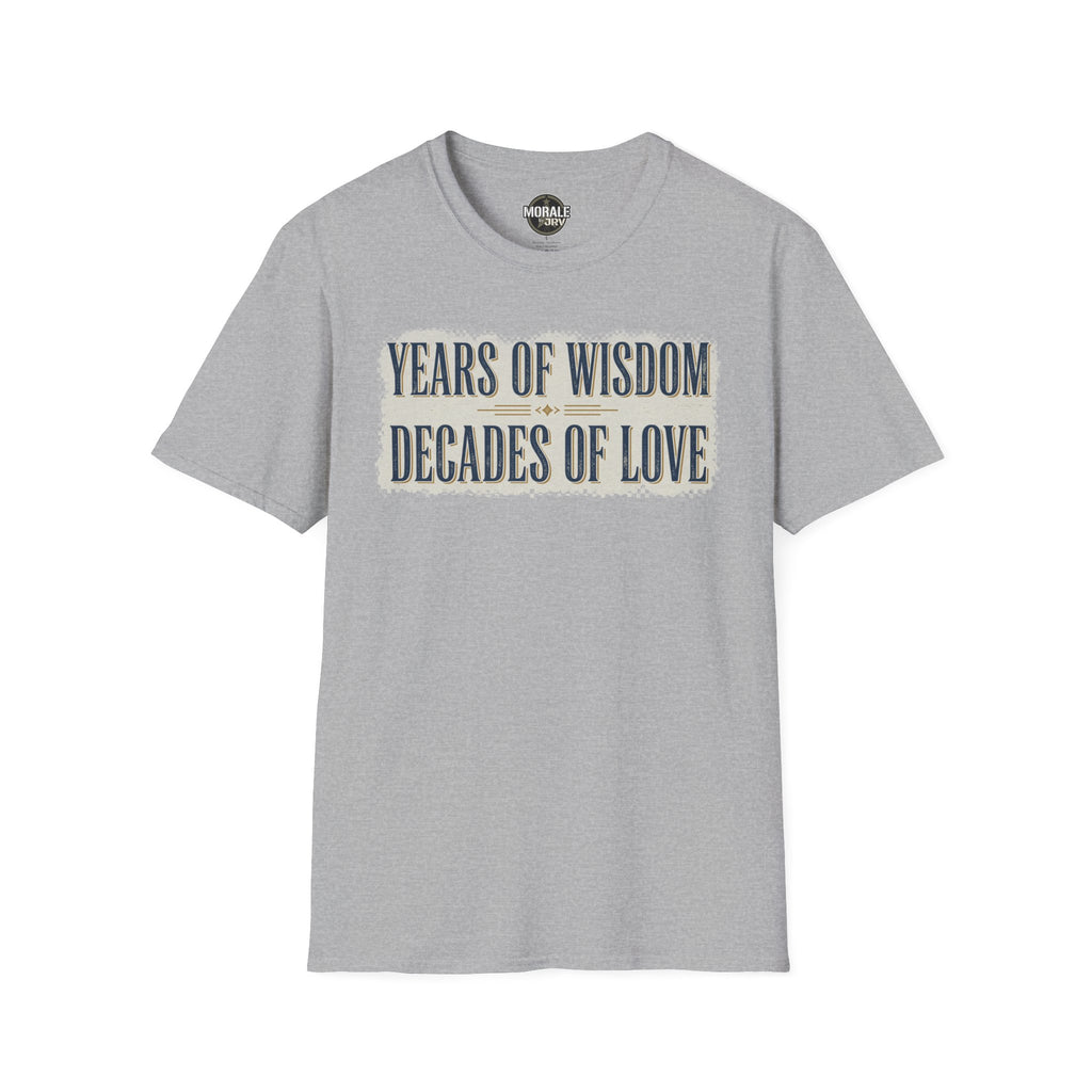 Sport grey t-shirt featuring “YEARS OF WISDOM / DECADES OF LOVE” lettering