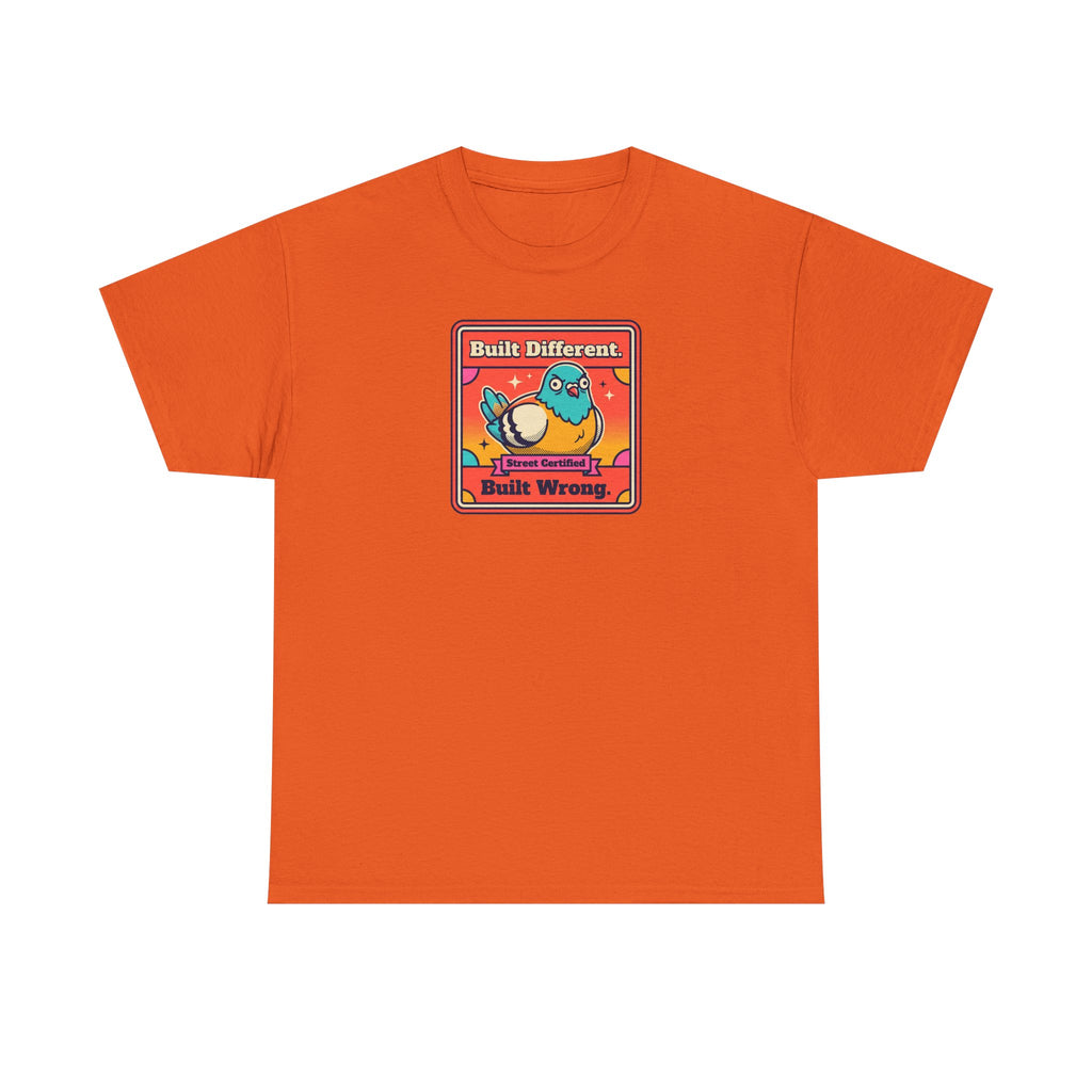 Burnt orange t-shirt with framed bird graphic, 'Built Different' and 'Built Wrong' text.