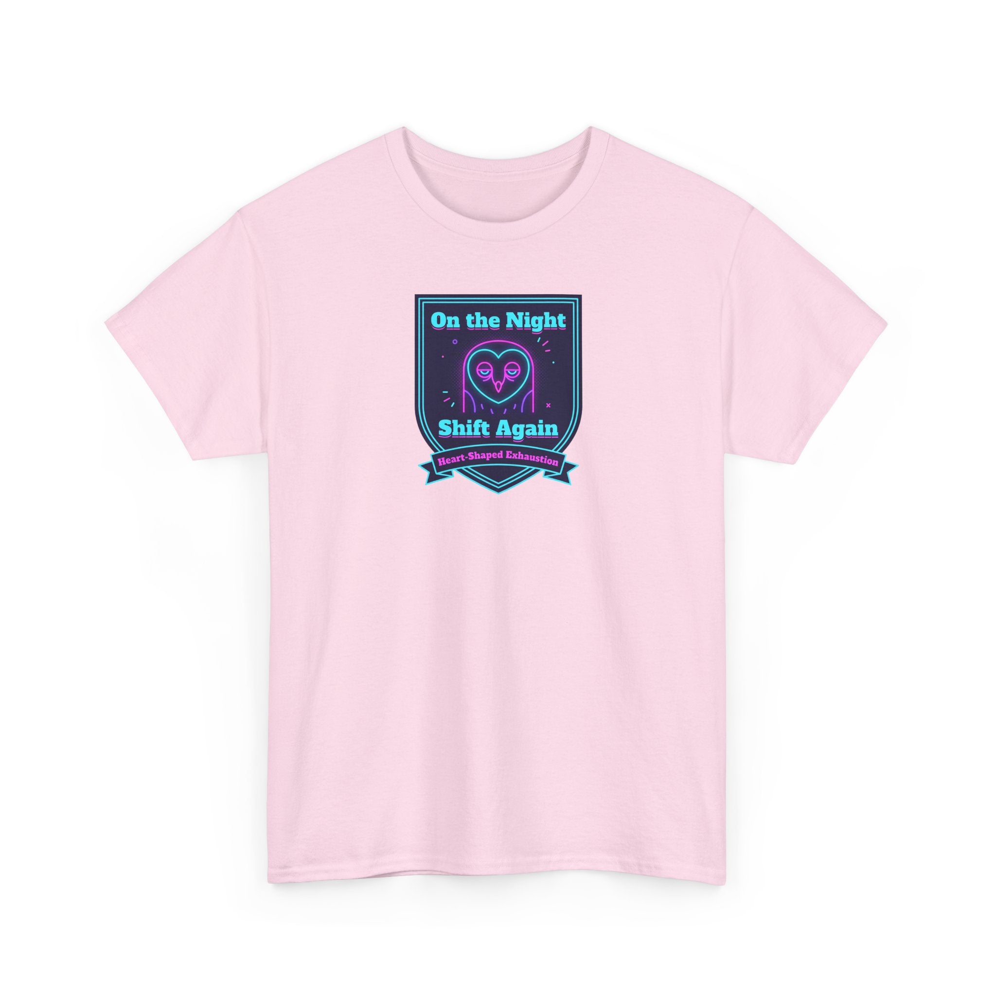Pink crew-neck T-shirt with front printed On the Night Shift Again design