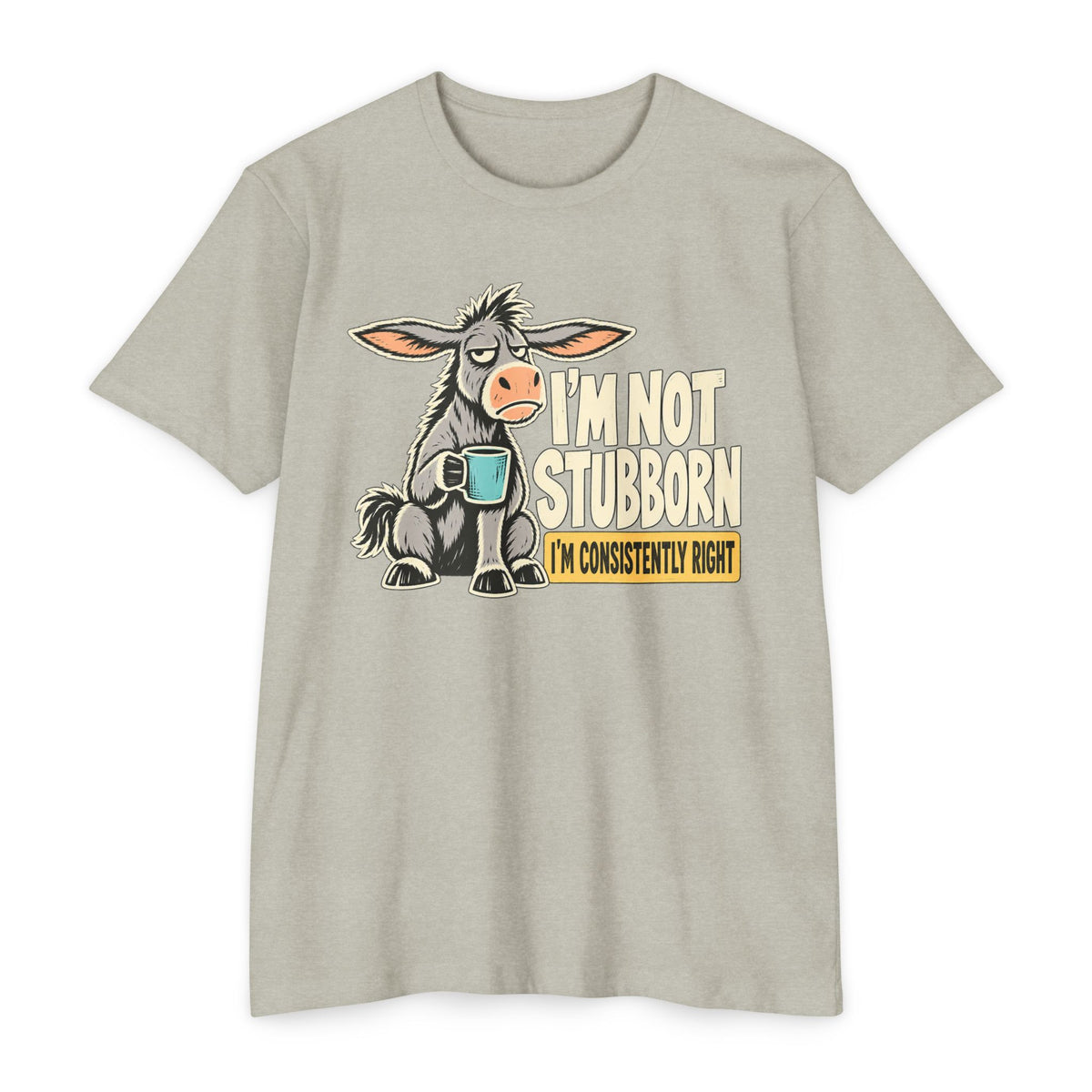 Light gray crewneck graphic T-shirt with donkey holding a coffee mug; slogan “I’m not stubborn”