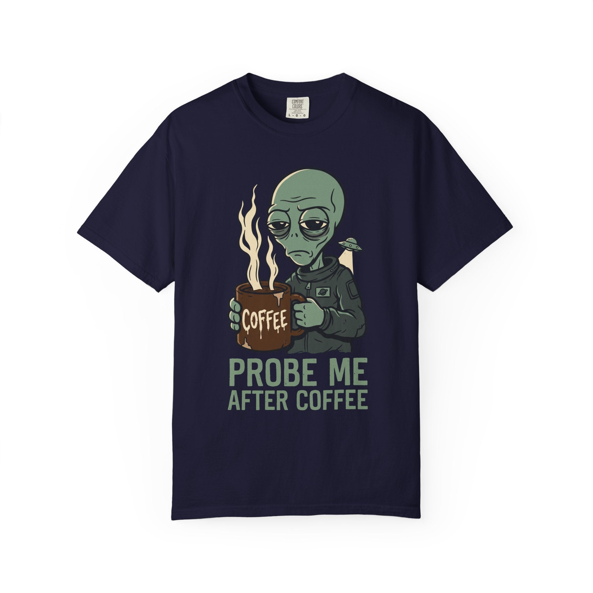 Navy T-shirt with alien holding coffee and flames, "PROBE ME AFTER COFFEE" print
