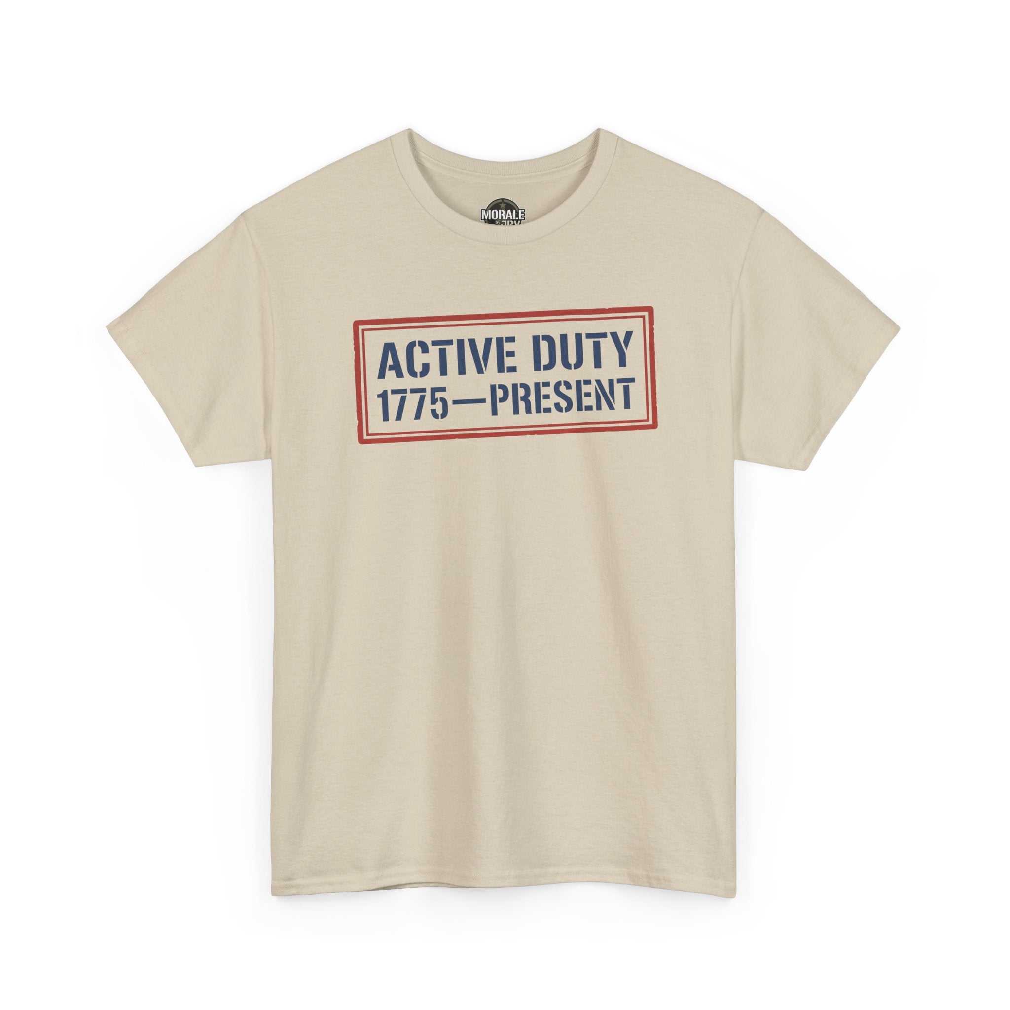 Beige crewneck T-shirt with “ACTIVE DUTY 1775—PRESENT” front graphic in red border.