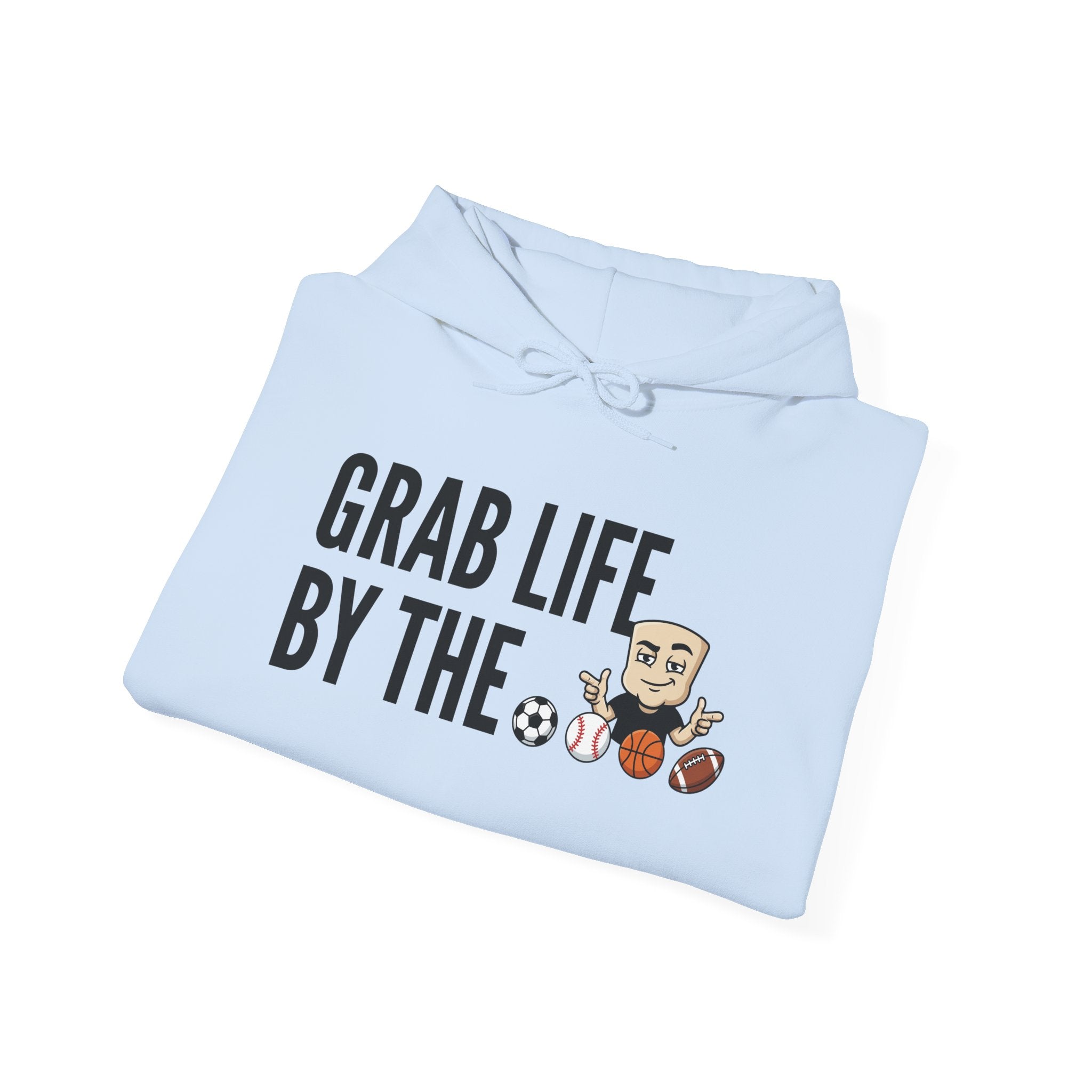 Light blue hoodie with front text “GRAB LIFE BY THE” and sports balls character