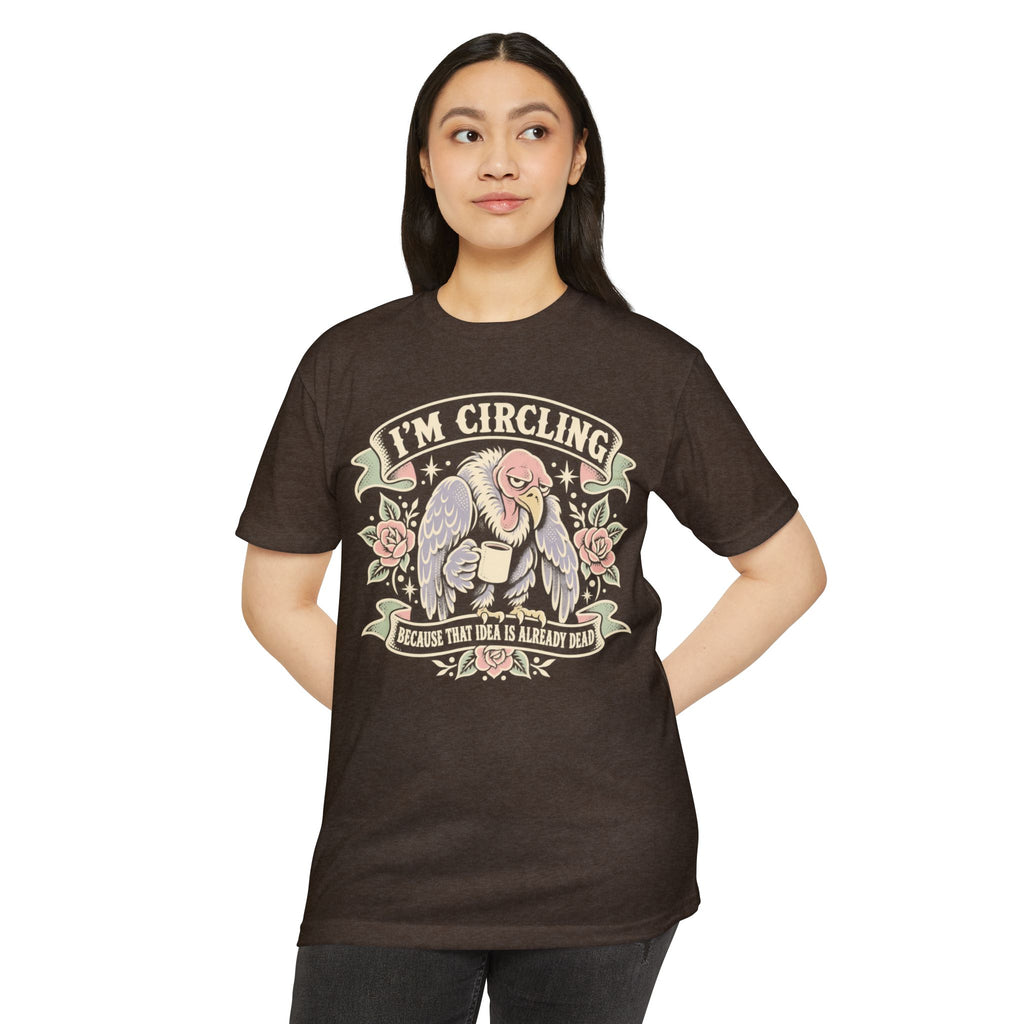 Dark brown crew-neck T-shirt with “I’m Circling” vulture graphic on front