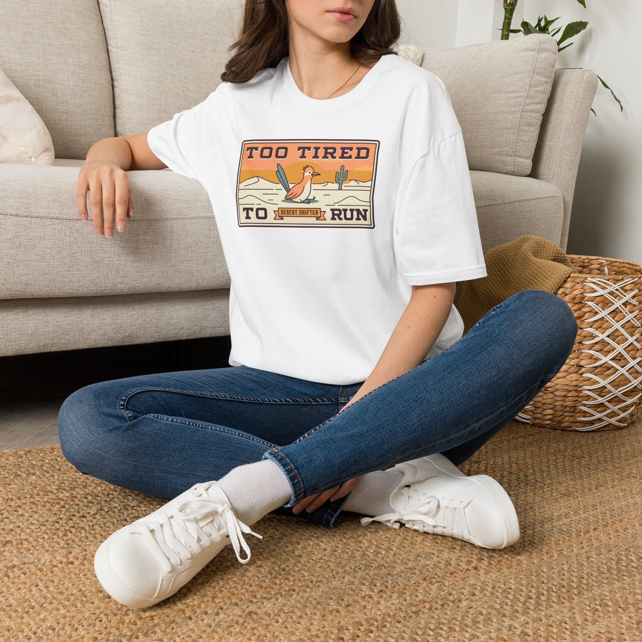 White crew-neck T-shirt with Too Tired To Run desert roadrunner graphic