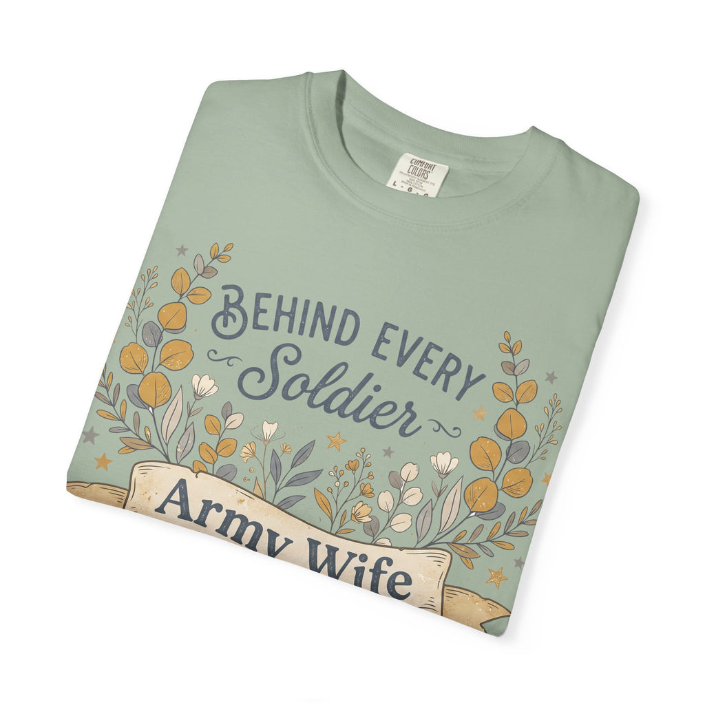 Mint green t-shirt with floral “Behind Every Soldier” “Army Wife” graphic