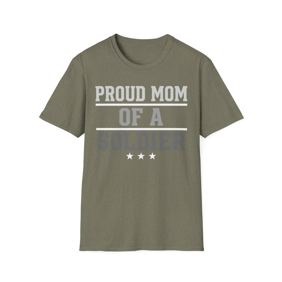 Proud Mom of a Soldier T-Shirt - Military Mom Tee
