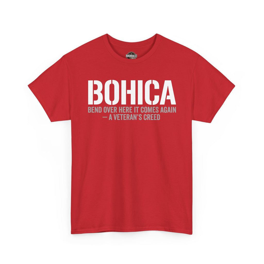 BOHICA red crewneck T-shirt with white front slogan graphic.
