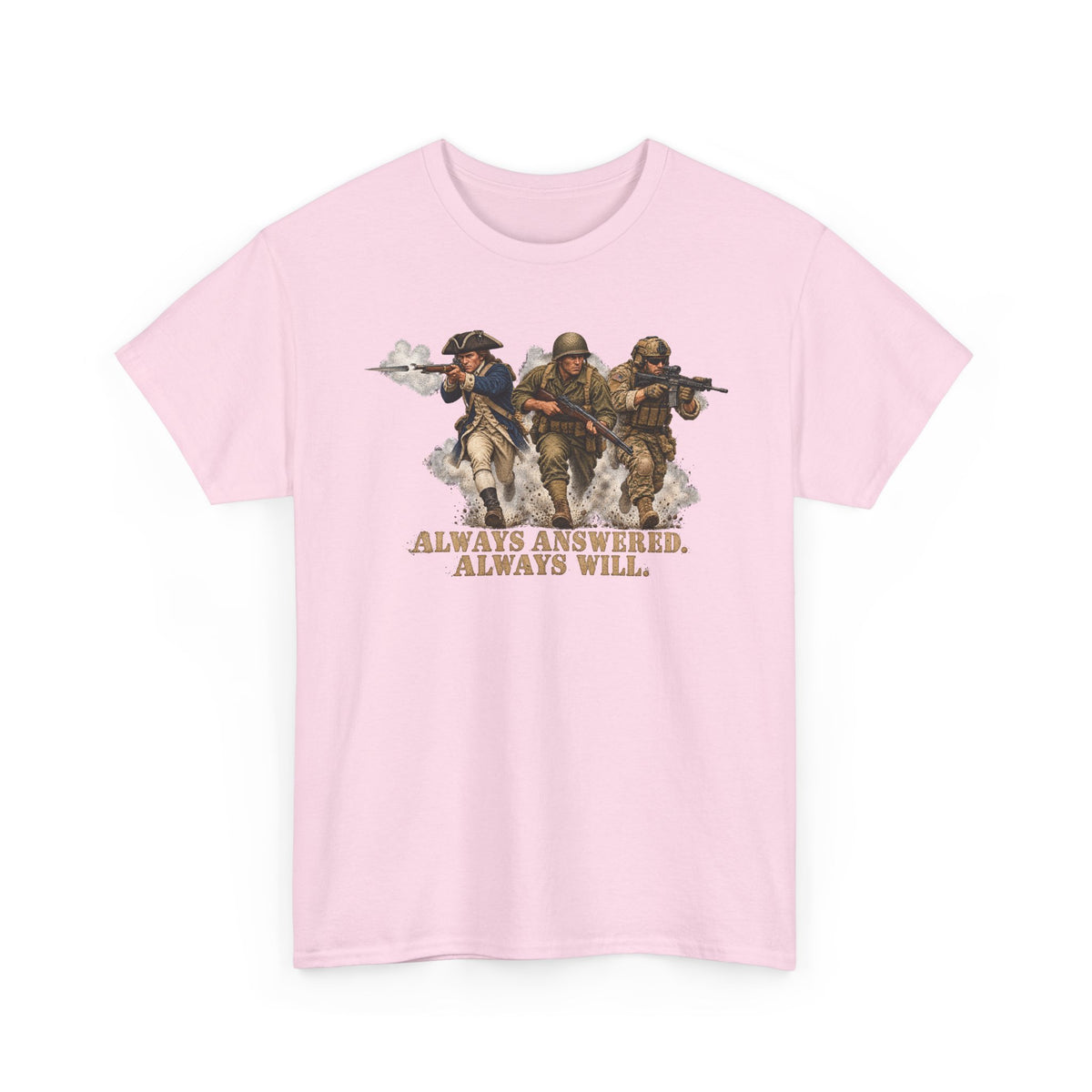 Light pink graphic military T-shirt with soldier trio and 'Always Answered'/'Always Will'