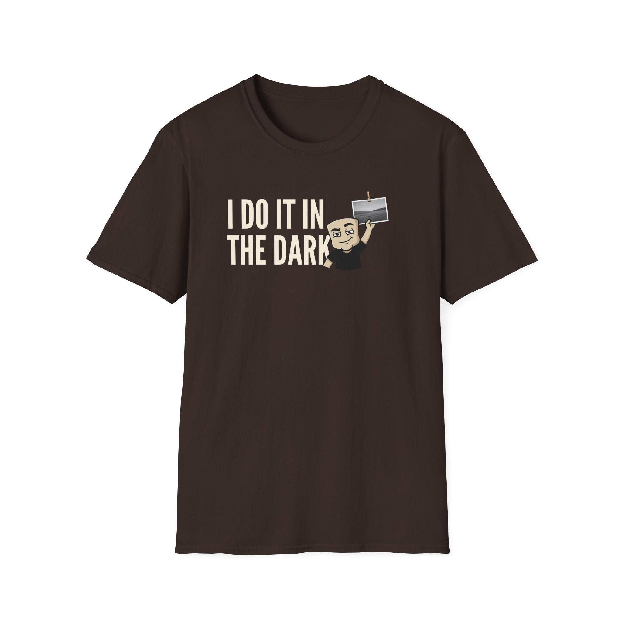 Dark brown T-shirt with “I DO IT IN THE DARK” camera graphic on chest