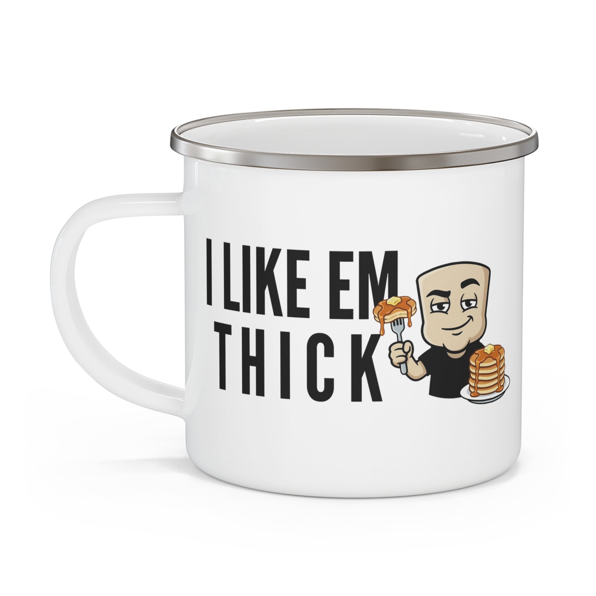 White ceramic mug with 'I LIKE EM THICK' text and cartoon pancake character